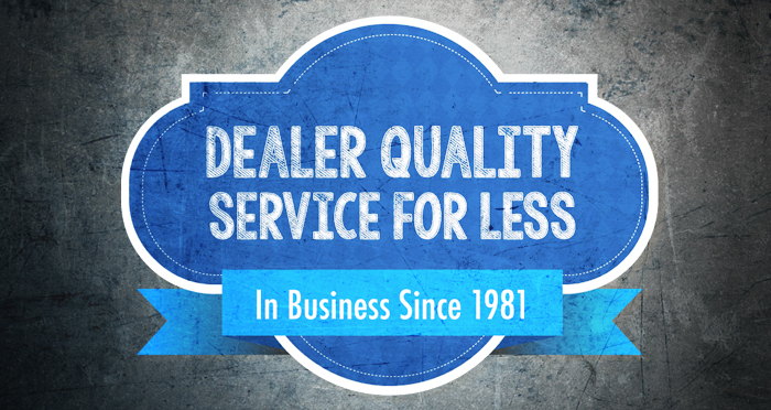 Dealer Quality Service For Less